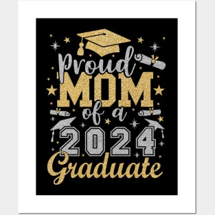 Mom Senior 2024 Proud Mom of a 2024 Graduate Posters and Art